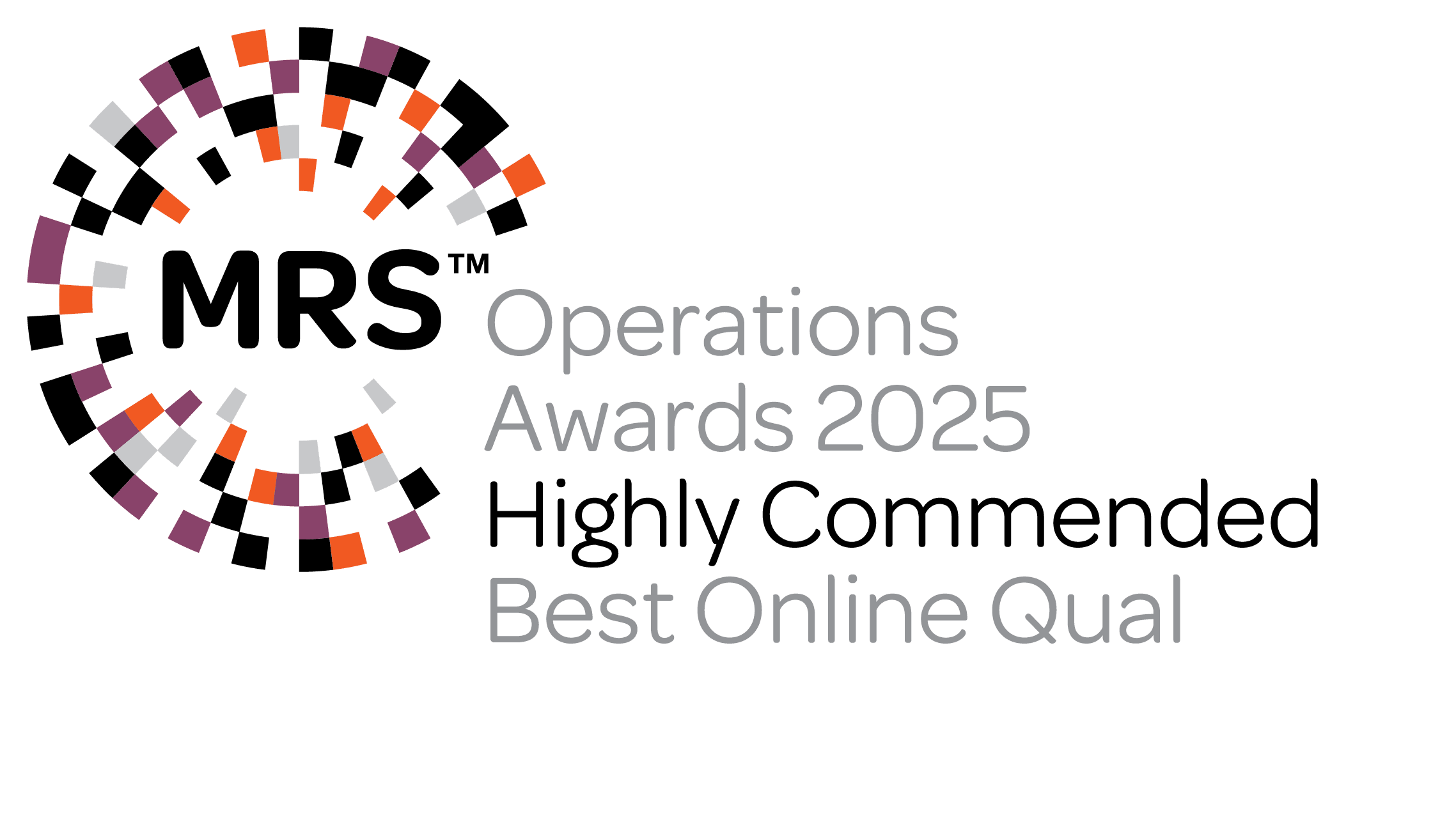MRS_Oppies_0725_HCom_BestOnlineQual MRS Operations Awards 2025 logo with the text: "Highly Commended Best Online Qual" on a light background.