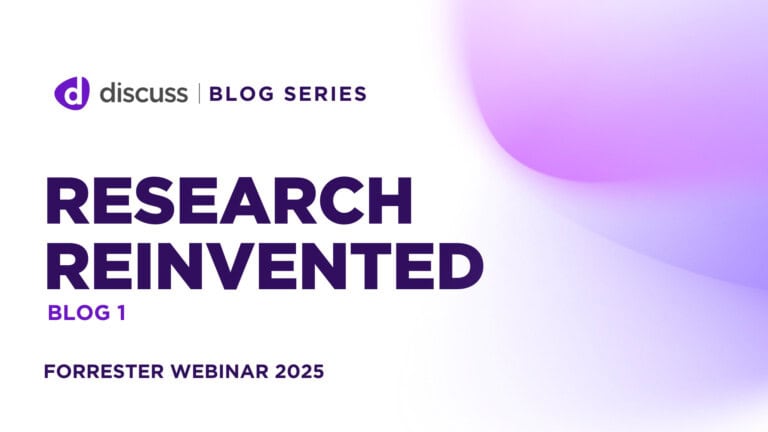 Banner with the Discuss logo and text reading: "Blog Series. Research Reinvented. Blog 1. Forrester Webinar 2025" on a white and purple gradient background.